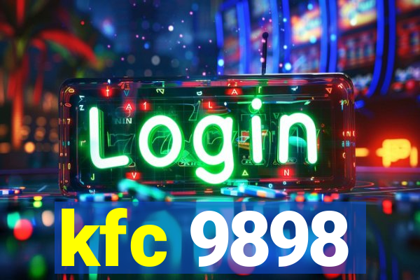 kfc 9898